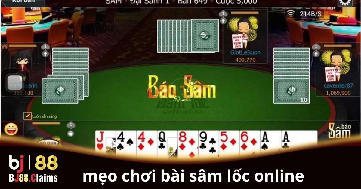 Mẹo Chơi Bài Sâm Lốc Online Hiệu Quả Dành Cho Người Mới 2 Mẹo chơi bài Sâm Lốc online hiệu quả cho người mới